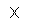 Casella di testo: X
